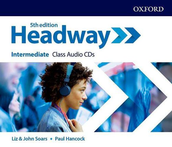 Cover image for Headway: Intermediate: Class Audio CDs