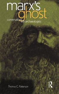 Cover image for Marx's Ghost: Conversations with Archaeologists