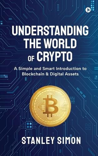 Cover image for Understanding the World of Crypto