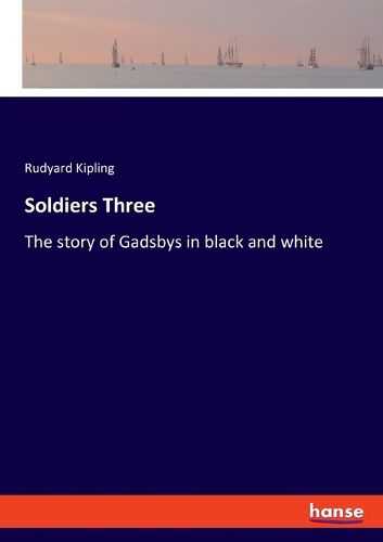 Cover image for Soldiers Three