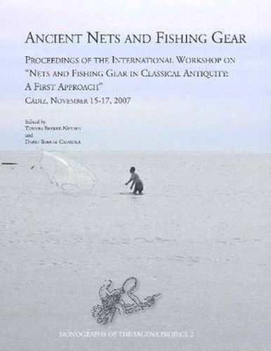 Cover image for Ancient Nets and Fishing Gear: Proceedings of the International Workshop on