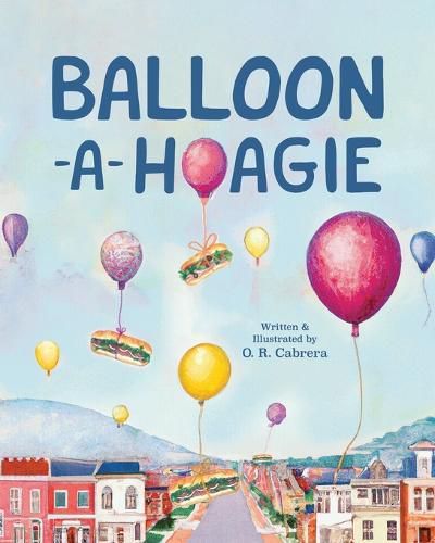 Cover image for Balloon-a-Hoagie