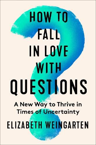 Cover image for How to Fall in Love with Questions