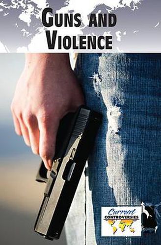 Cover image for Guns and Violence