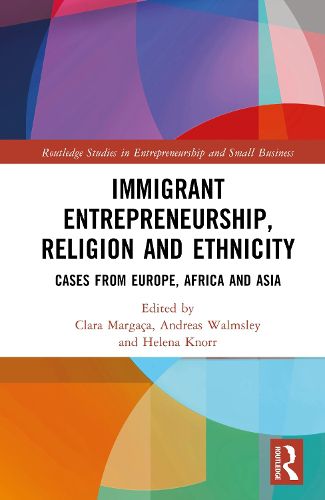 Cover image for Immigrant Entrepreneurship, Religion and Ethnicity