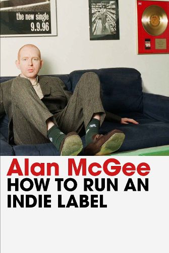 Cover image for How to Run an Indie Label