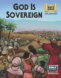 Cover image for God Is Sovereign: Old Testament Volume 27: Ezra, Nehemiah