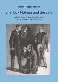 Cover image for Sherlock Holmes and the Law