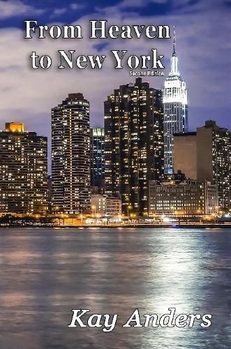 Cover image for From Heaven to New York, Second Edition