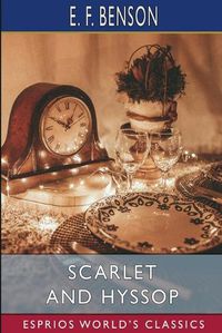 Cover image for Scarlet and Hyssop (Esprios Classics)