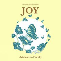 Cover image for Mini Meditations On Joy