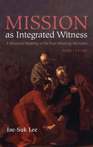 Cover image for Mission as Integrated Witness