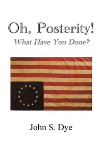 Cover image for Oh, Posterity!