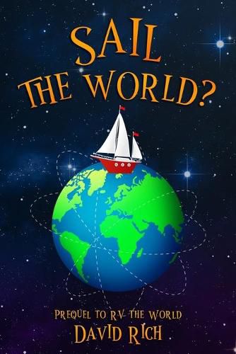 Cover image for Sail the World?: Prequel to RV the World