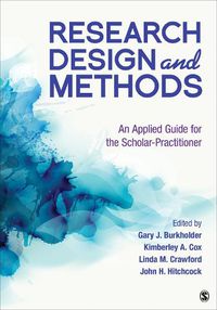 Cover image for Research Design and Methods: An Applied Guide for the Scholar-Practitioner