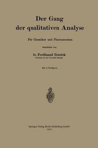 Cover image for Der Gang Der Qualitativen Analyse: Fur Chemiker Und Pharmazeuten