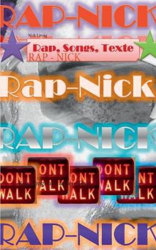 Cover image for Rap - Nick: Rap, Songs und andere Texte