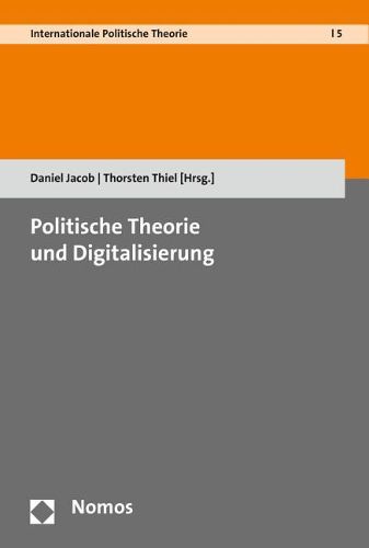 Cover image for Politische Theorie Und Digitalisierung