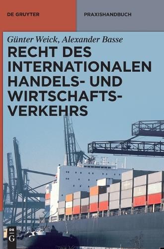 Cover image for Recht Des Internationalen Handels- Und Wirtschaftsverkehrs