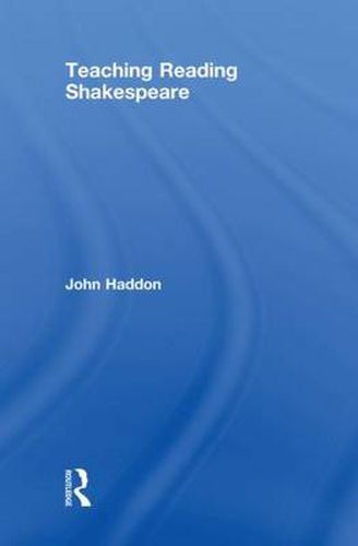 Cover image for Teaching Reading Shakespeare