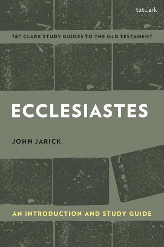 Cover image for Ecclesiastes: An Introduction and Study Guide