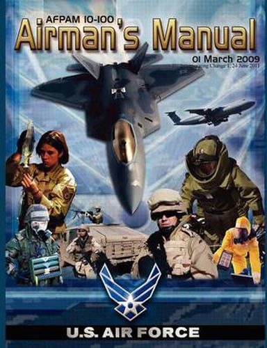 Cover image for Airman's Manual Afpam 10-100. 01 March 2009, Incorporating Change 1, 24 June 2011