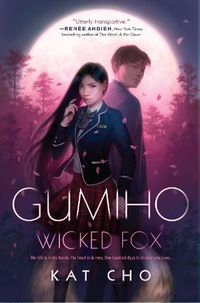 Cover image for Gumiho: Wicked Fox