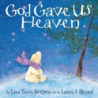 Cover image for God Gave Us Heaven