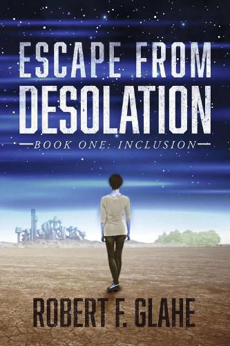 Escape from Desolation