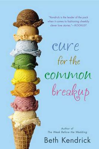 Cover image for Cure for the Common Breakup