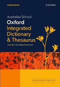 Cover image for Australian School Oxford Integrated Dictionary & Thesaurus