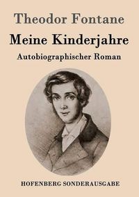 Cover image for Meine Kinderjahre: Autobiographischer Roman