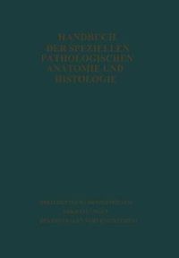 Cover image for Handbuch Der Speziellen Pathologischen Anatomie Und Histologie