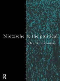 Cover image for Nietzsche and the Political