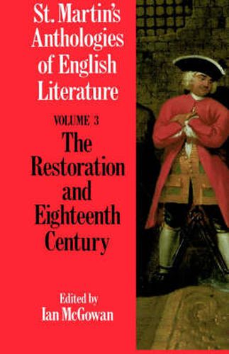 Cover image for St. Martin's Anthologies of English Literature: Volume 3, Restoration and Eighteenth Century (1160-1798)