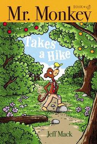 Cover image for Mr. Monkey Takes a Hike
