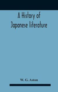 Cover image for A History Of Japanese Literature