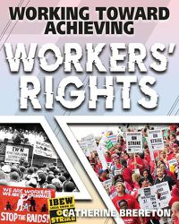 Cover image for Working Toward Achieving Workers' Rights