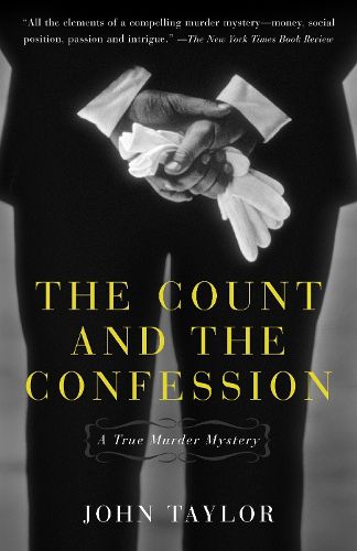 The Count and the Confession: A True Murder Mystery