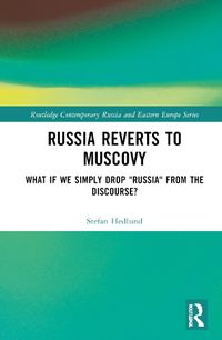 Cover image for Russia Reverts to Muscovy