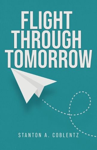 Cover image for Flight Through Tomorrow
