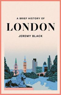 Cover image for A Brief History of London
