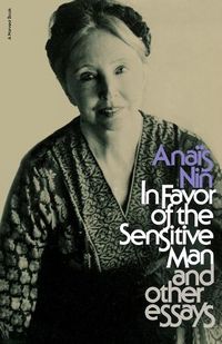 Cover image for In Favor of the Sensitive Man and Other Essays