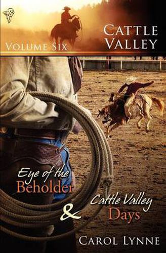 Cover image for Eye of the Beholder: AND Cattle Valley Days