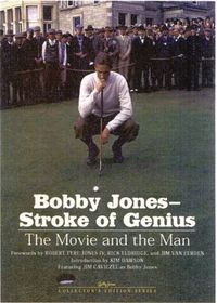 Cover image for Bobby Jones--Stroke of Genius: The Movie and the Man
