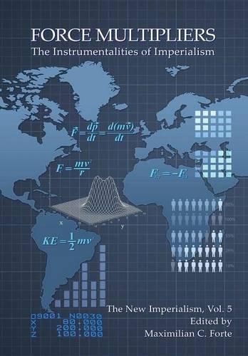 Cover image for Force Multipliers: The Instrumentalities of Imperialism