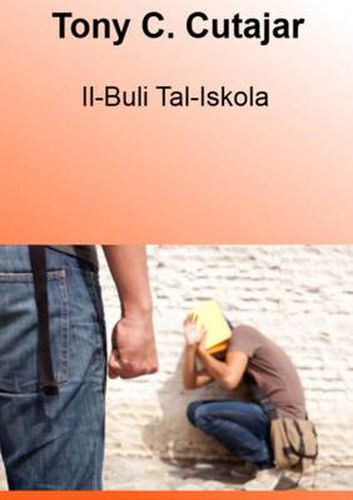 Cover image for Il-Buli Tal-Iskola