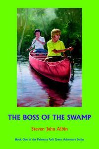 Cover image for The Boss of the Swamp