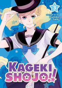 Cover image for Kageki Shojo!! Vol. 3