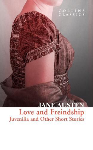 Cover image for Love and Freindship: Juvenilia and Other Short Stories